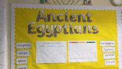 Our Topic display board - The Ancient Egyptians
