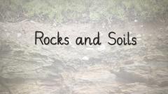 Topic title - Rocks and Soils